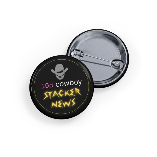 10 Days Cowboy Hat Stacker Button Pins — 1.25", Round, 1 pc