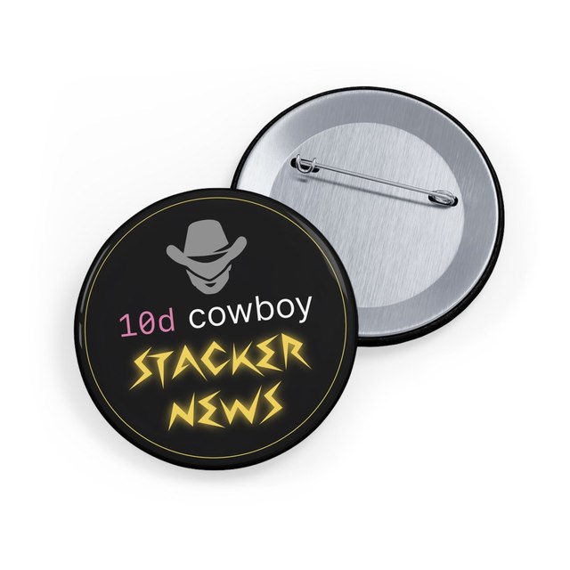 10 Days Cowboy Hat Stacker Button Pins — 2.25", Round, 1 pc