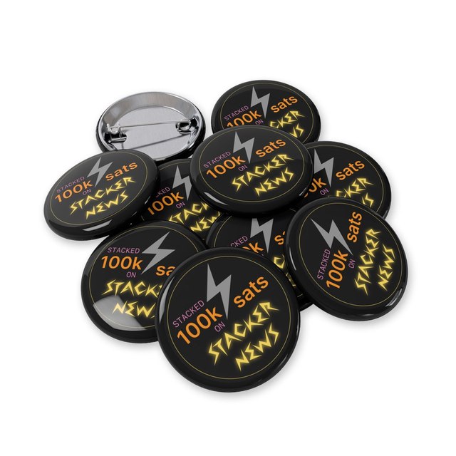 100k Sats Stacker Button Pins — 1.25", Round, 10 pcs