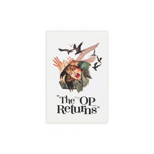 The psyOP_RETURNs — 8" x 12" (Vertical), Semi Glossy