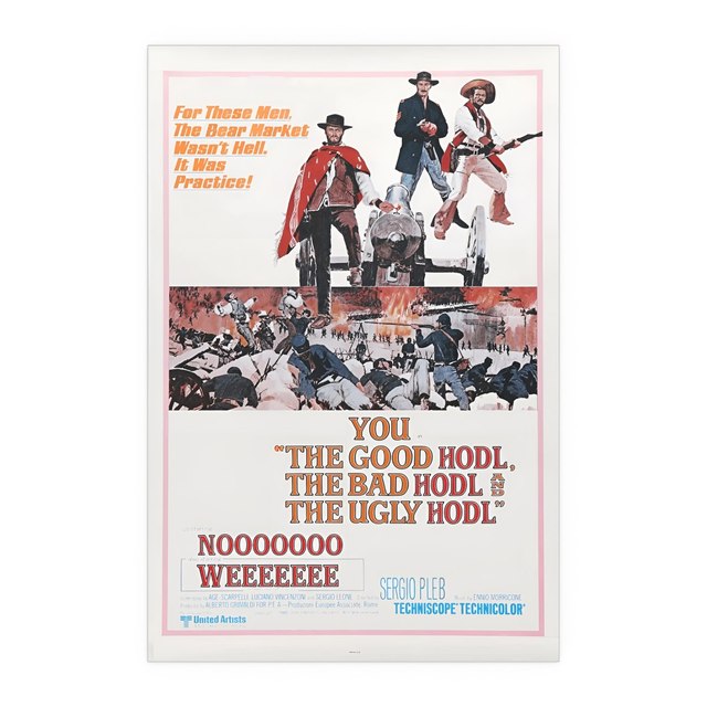 THE GOOD HODL, THE BAD HODL, THE HUGLY HODL — 24" x 36" (Vertical), Semi Glossy