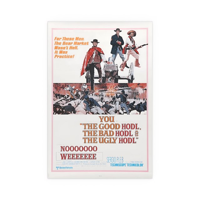 THE GOOD HODL, THE BAD HODL, THE HUGLY HODL — 16″ x 24″ (Vertical), Semi Glossy