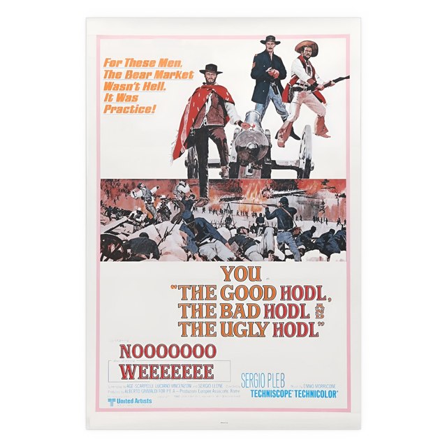 THE GOOD HODL, THE BAD HODL, THE HUGLY HODL — 32″ x 48″ (Vertical), Semi Glossy