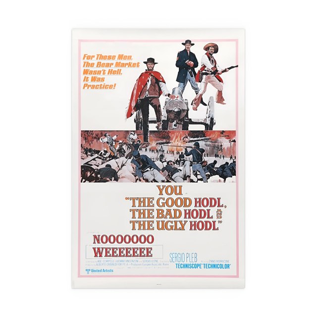 THE GOOD HODL, THE BAD HODL, THE HUGLY HODL — 20″ x 30″ (Vertical), Semi Glossy