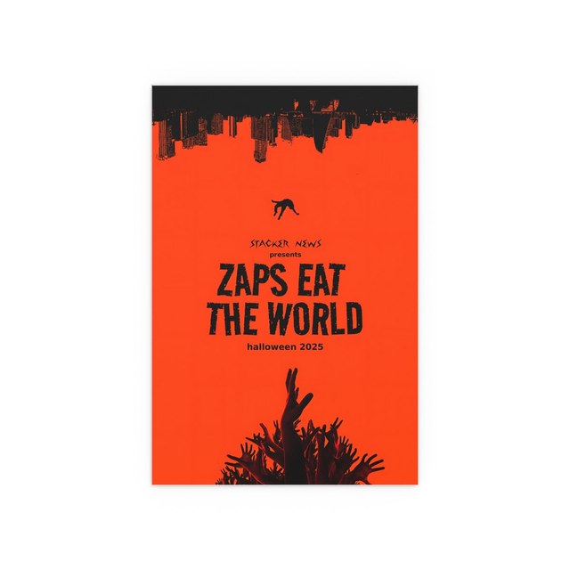 ZAPS EAT THE WORLD — 12″ x 18″ (Vertical), Semi Glossy