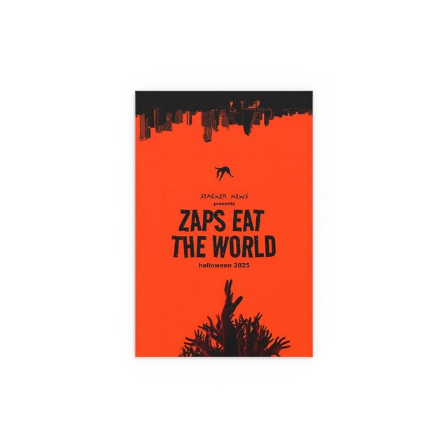 ZAPS EAT THE WORLD — 8" x 12" (Vertical), Semi Glossy