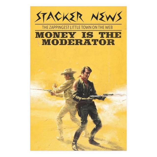 Money is the Moderator Series #01 The Zappingest Little Town on the Web — 32″ x 48″…