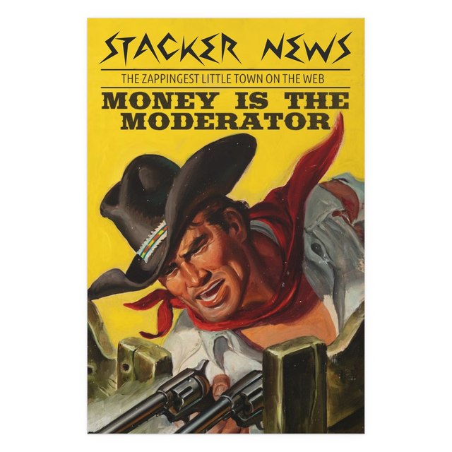 Money is the Moderator Series #03 The Zappingest Little Town on the Web — 32″ x 48″…