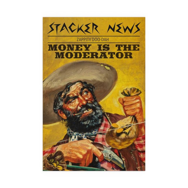 Money is the Moderator Series #06 Zappity Doo-dah — 20″ x 30″ (Vertical), Semi Glossy