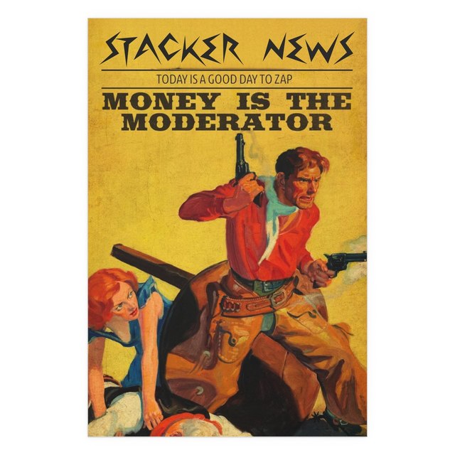 Money is the Moderator Series #07 Today is a Good Day to Zap — 32″ x 48″ (Vertical), Semi…
