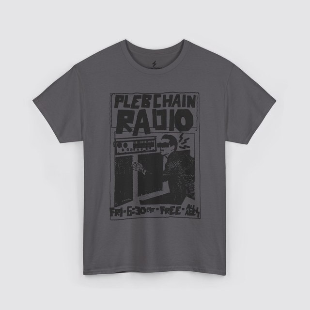 💚 🖤 🤍 🩶 🧡 🩷 Plebchain Radio — Charcoal, S