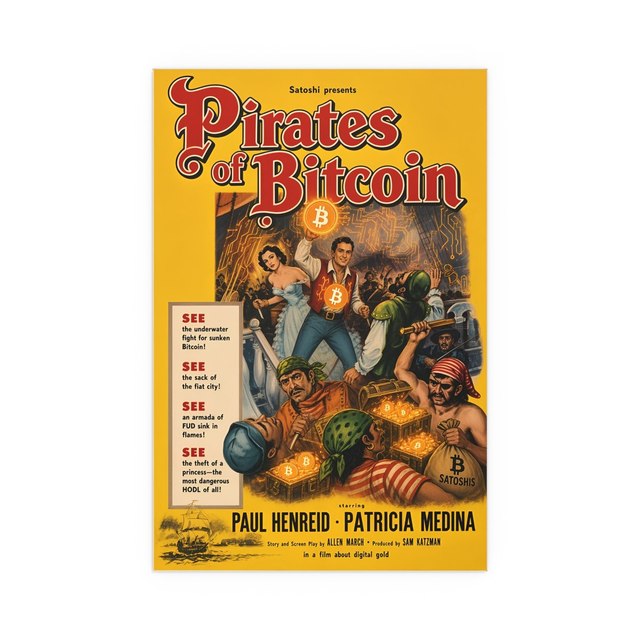 Pirates of Bitcoin — 16″ x 24″ (Vertical), Semi Glossy